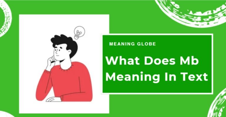 Mb Meaning In Text