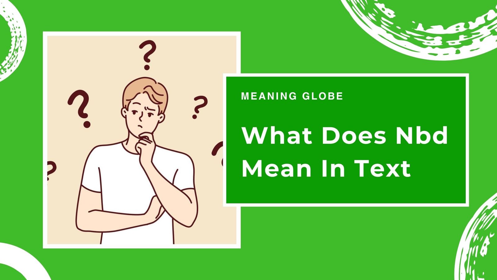 What Does Nbd Mean In Text