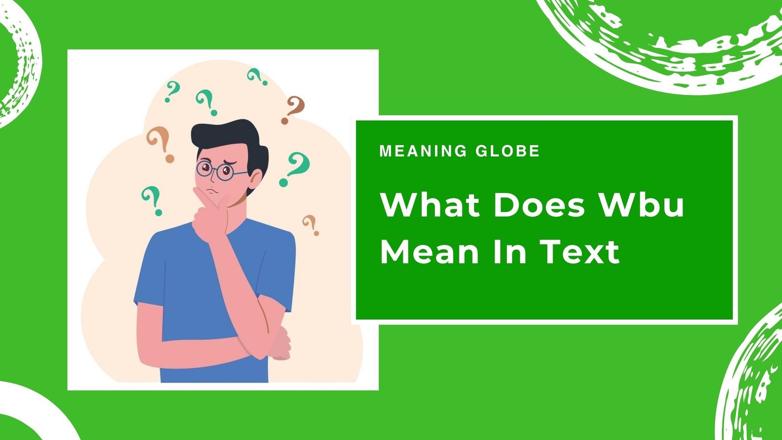 What Does Wbu Mean In Text