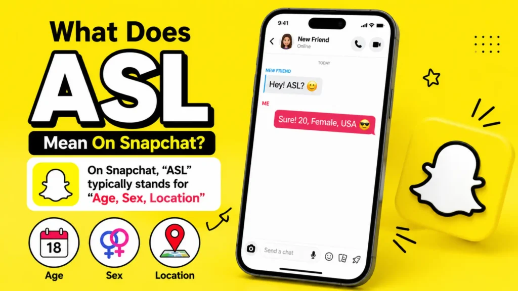what does asl mean snapchat