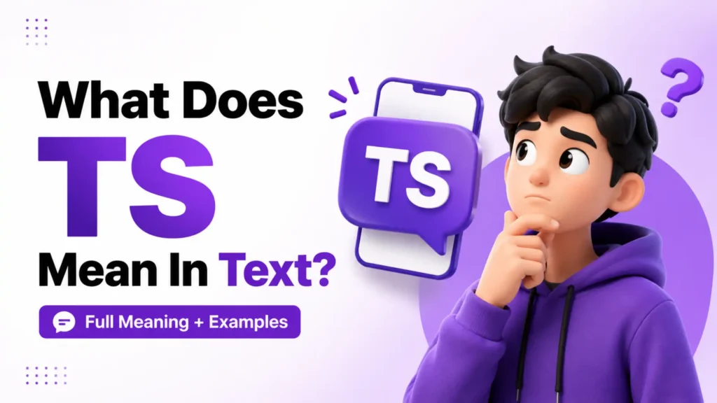 what does ts mean texting