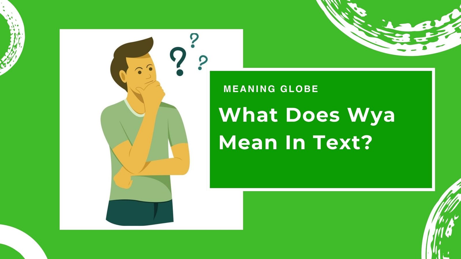 what does wya mean in text