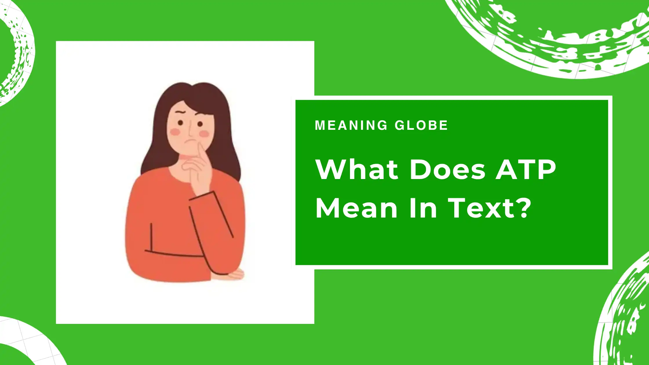 ATP Mean In Text