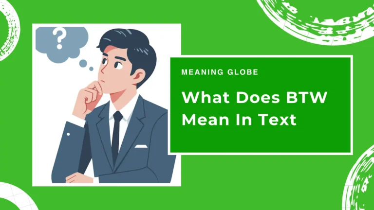What Does BTW Mean In Text