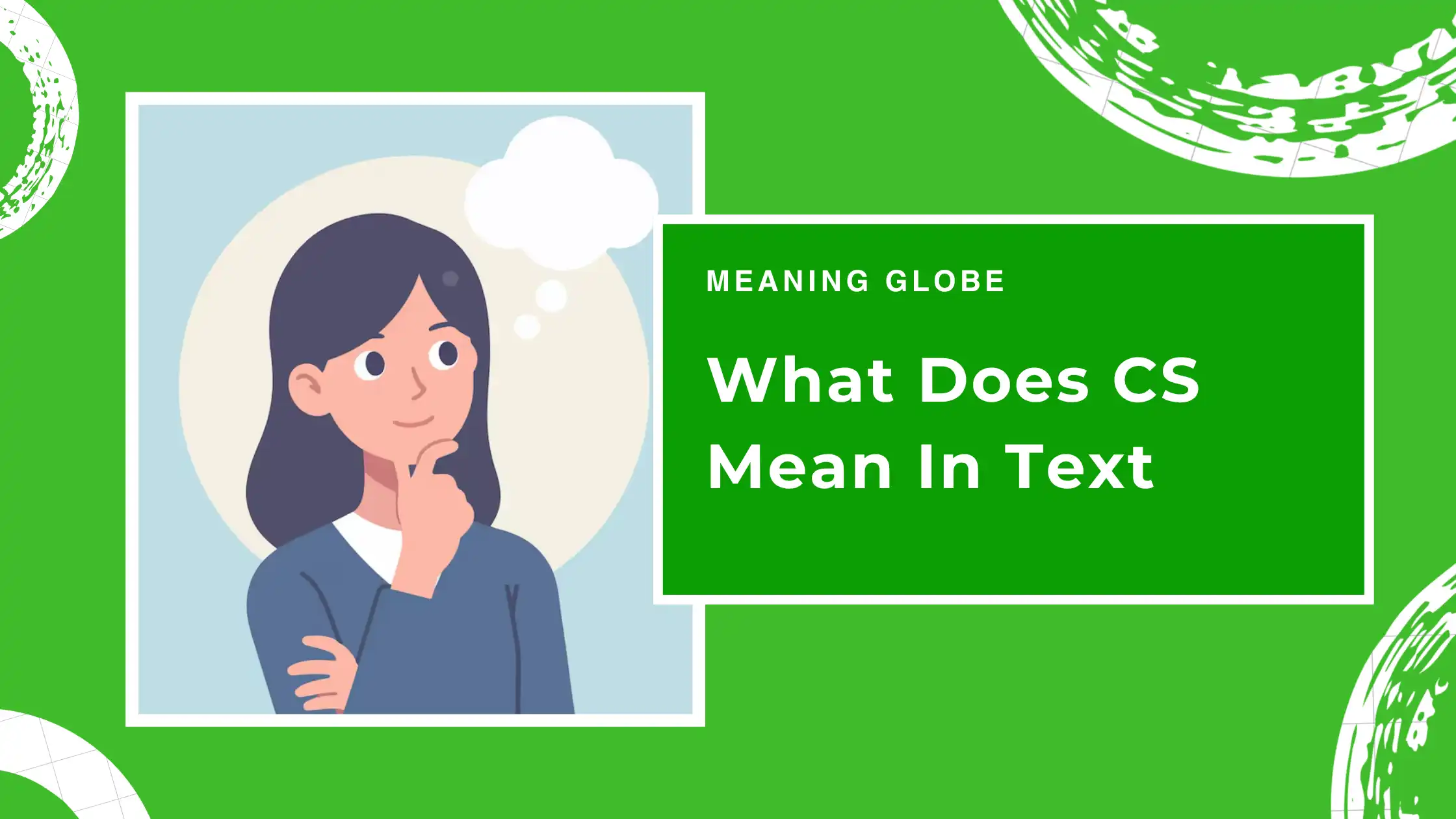 What Does CS Mean In Text