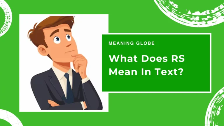 What Does RS Mean In Text