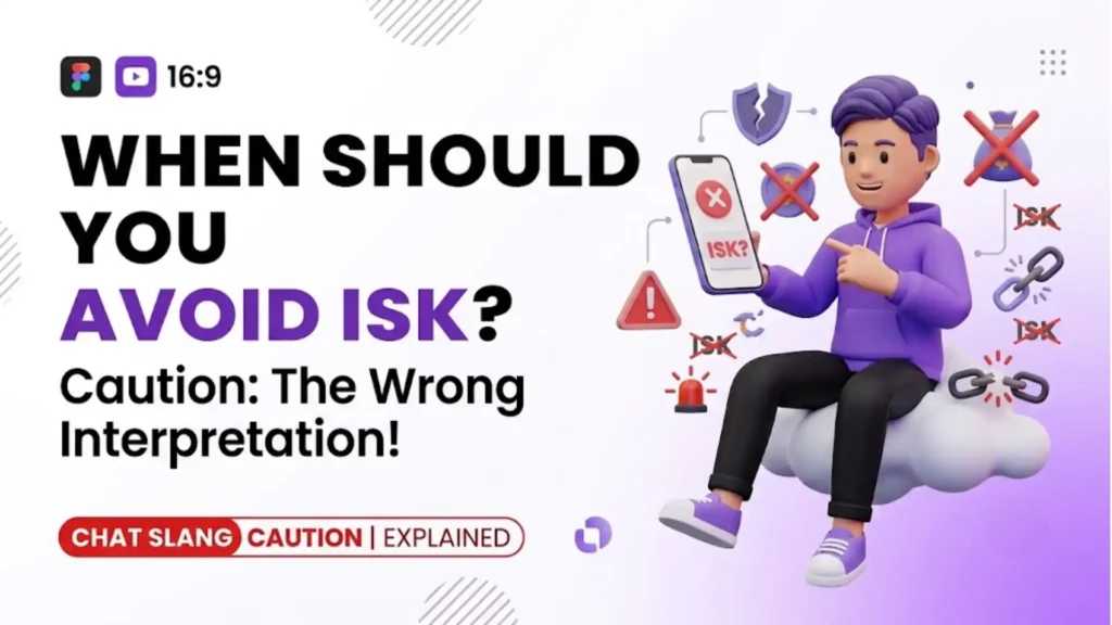 what does isk mean in texting